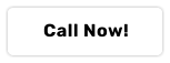 Call Now!